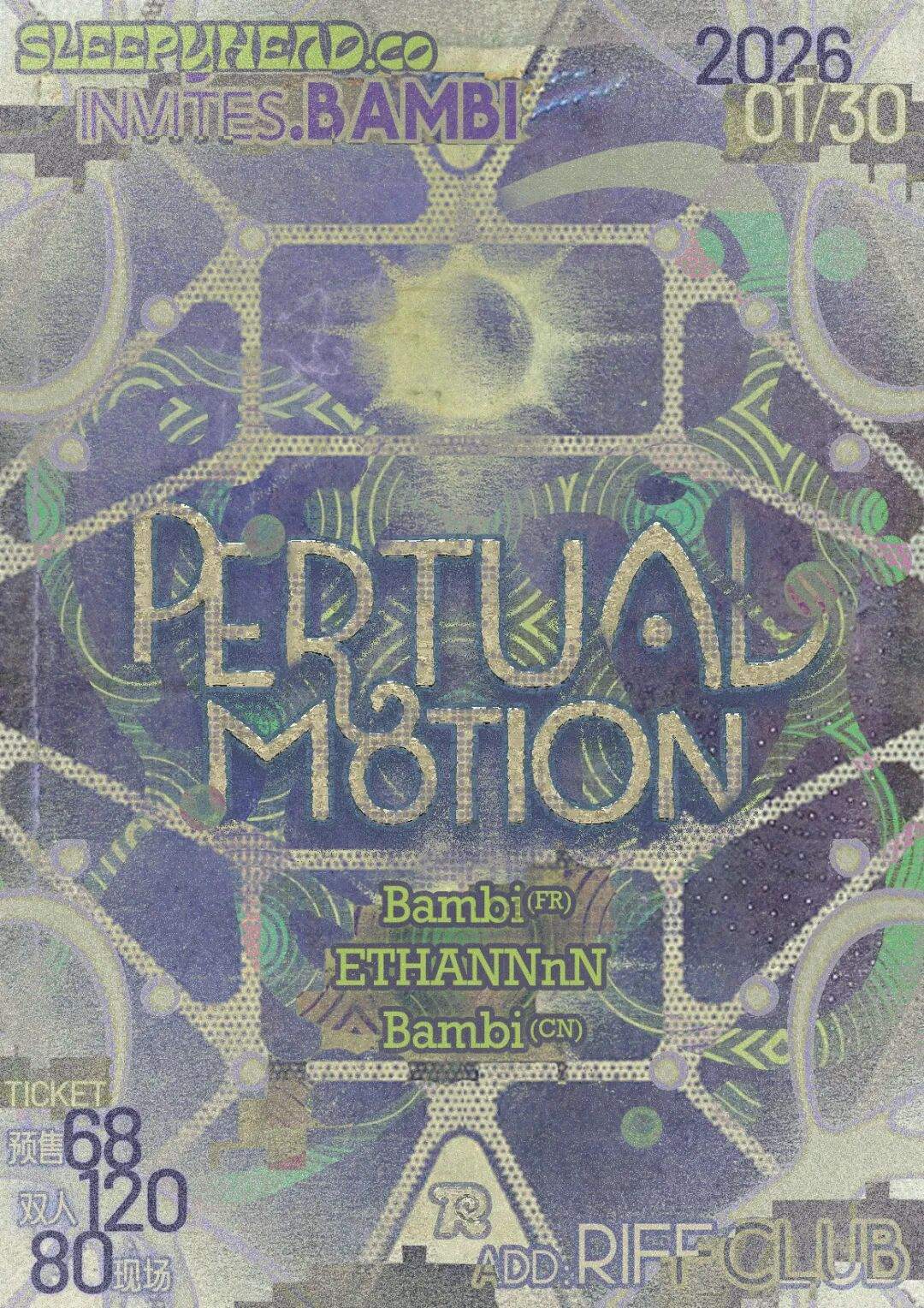 Sleepyheads invites Bambi[FR] at Riff Changsha, Changsha