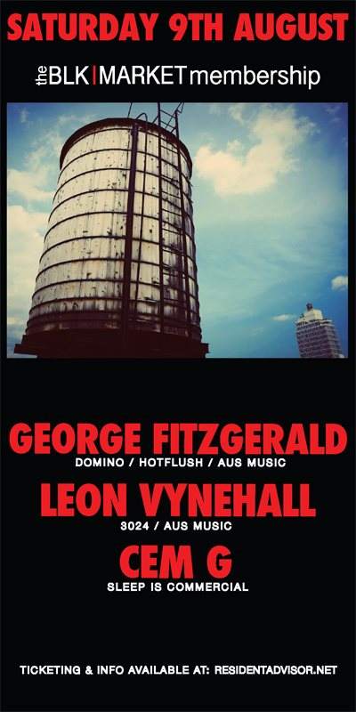 Blkmarket Membership with George Fitzgerald, Leon Vynehall and More - フライヤー表