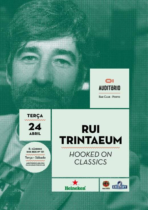 Rui Trintaeum (Hooked on Classics) - フライヤー表