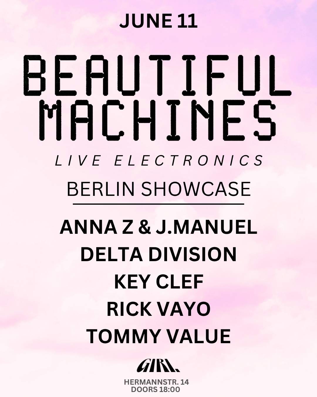 Beautiful Machines [NYC] Showcase - Berlin at Giri, Berlin