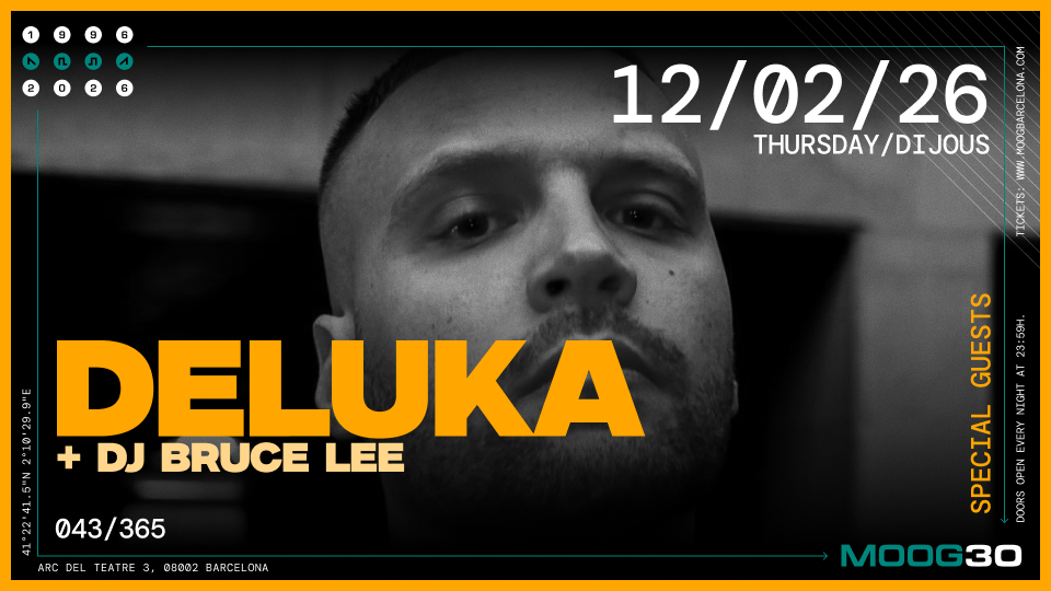 Deluka + DJ BRUCE LEE at Moog Club, Barcelona