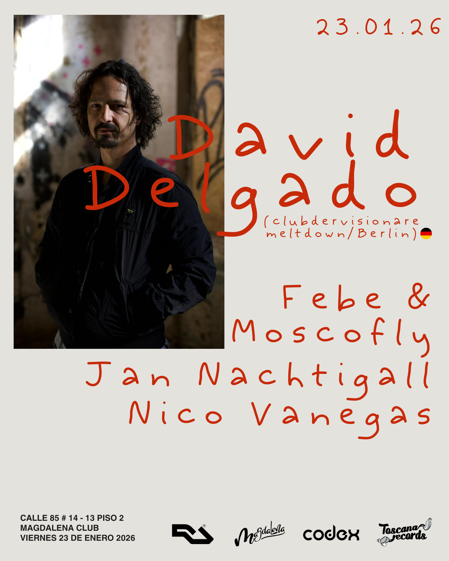 David Delgado [ Meltdown / Club Der Visionaere ] at Magdalena Club, Bogotá