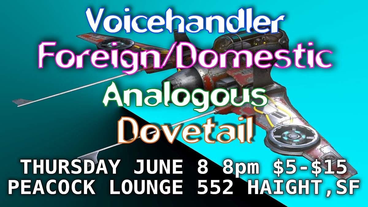 Voicehandler, Foreign/Domestic, Analogous, Dovetail - フライヤー表
