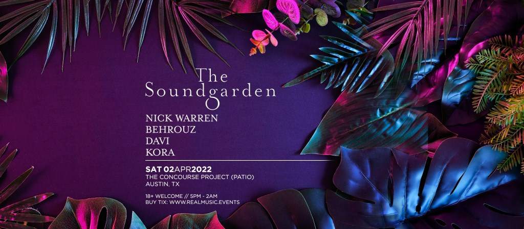 The Soundgarden ft Nick Warren, Behrouz, Davi & Kora (Patio) - フライヤー表