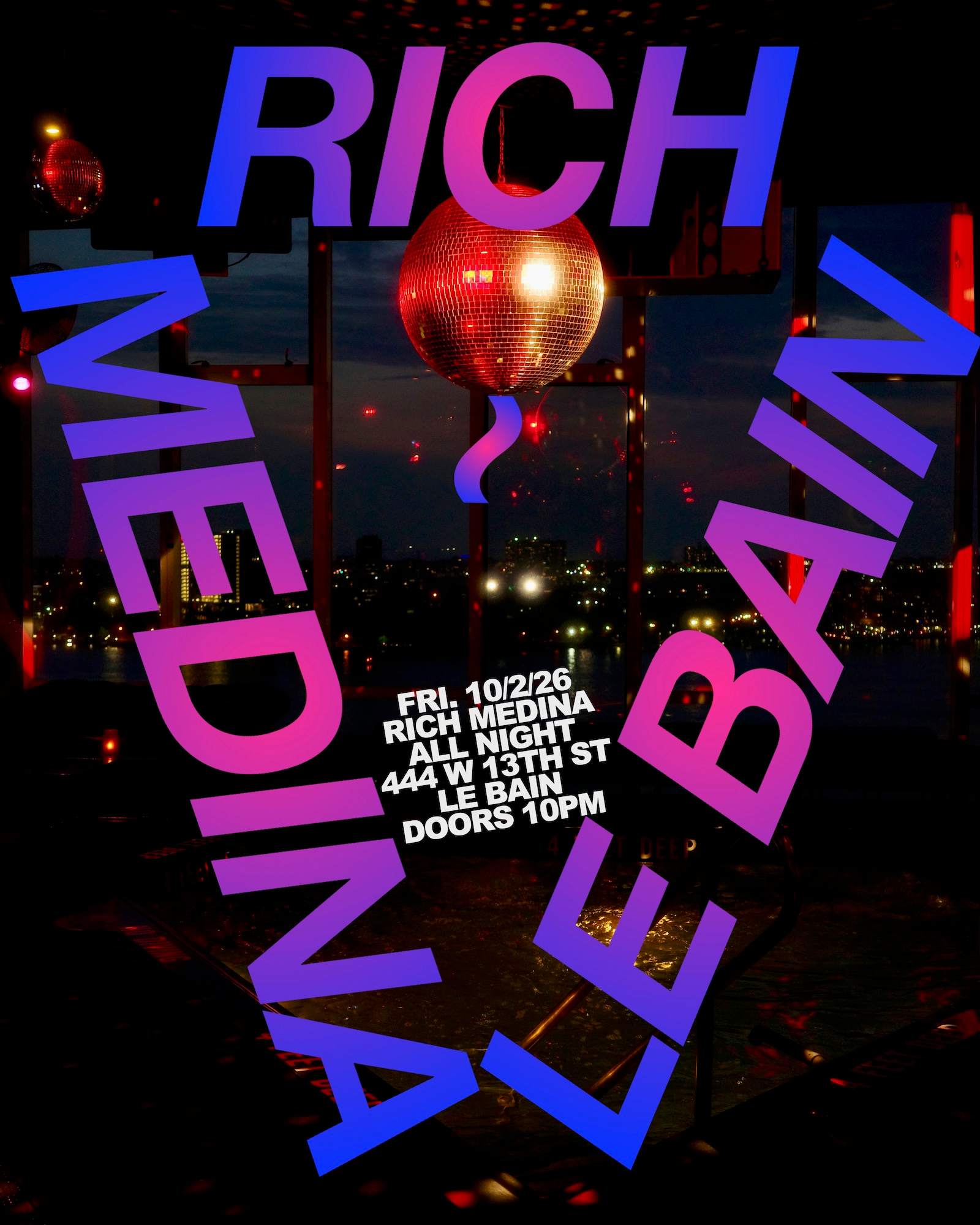 Rich Medina X Le Bain at Le Bain, New York City