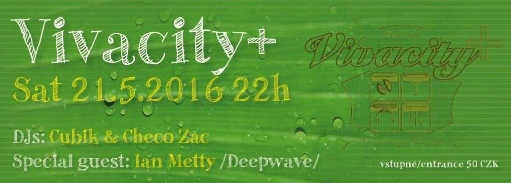 Vivacity+ with Ian Metty - フライヤー表