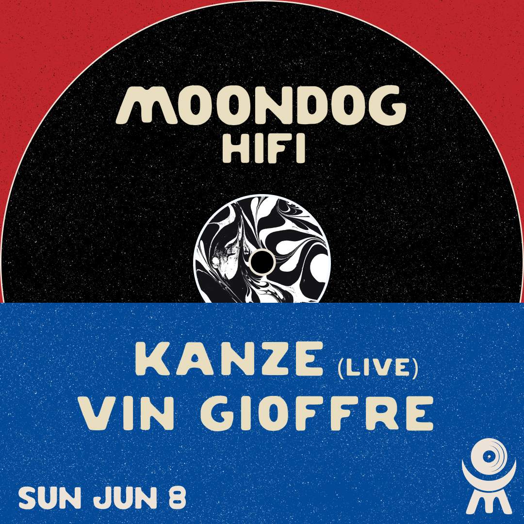 KANZE (Live) + Vin Gioffre at Moondog Hifi, New York City
