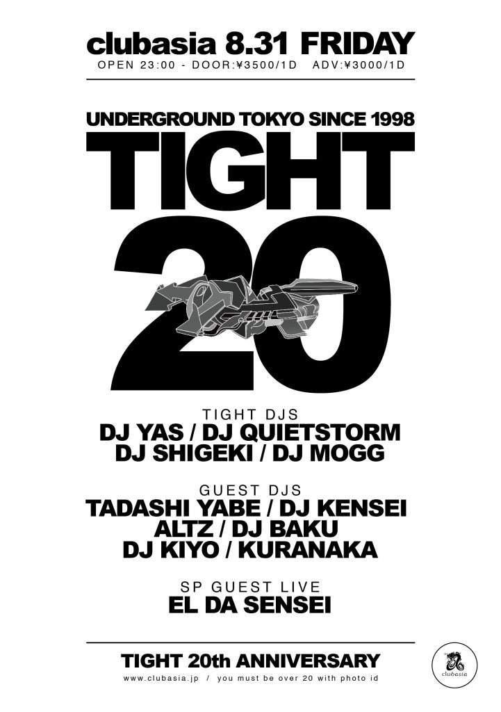 Tight -20th Anniversary- at clubasia, Tokyo
