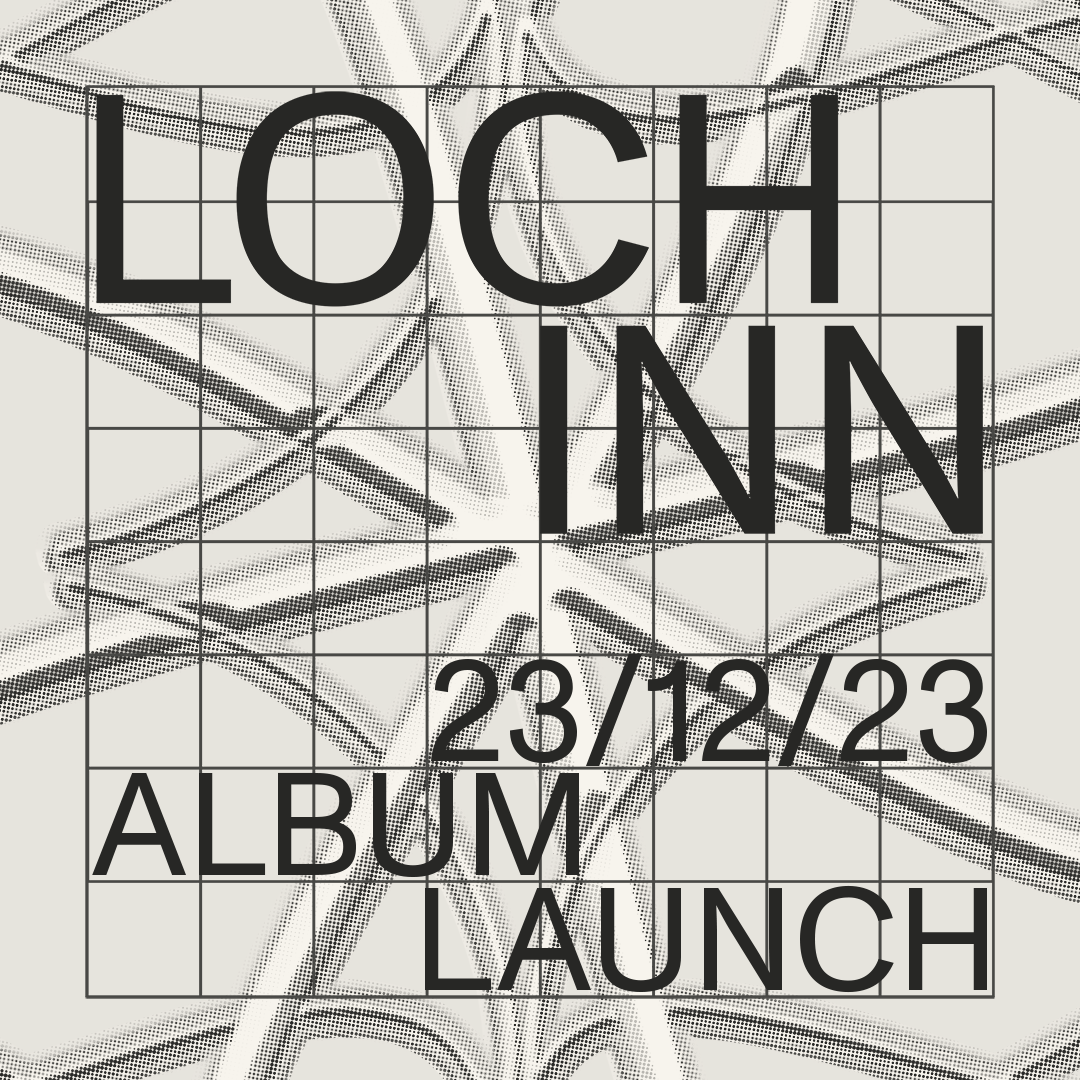 LOCH INN: Album Launch - Página frontal