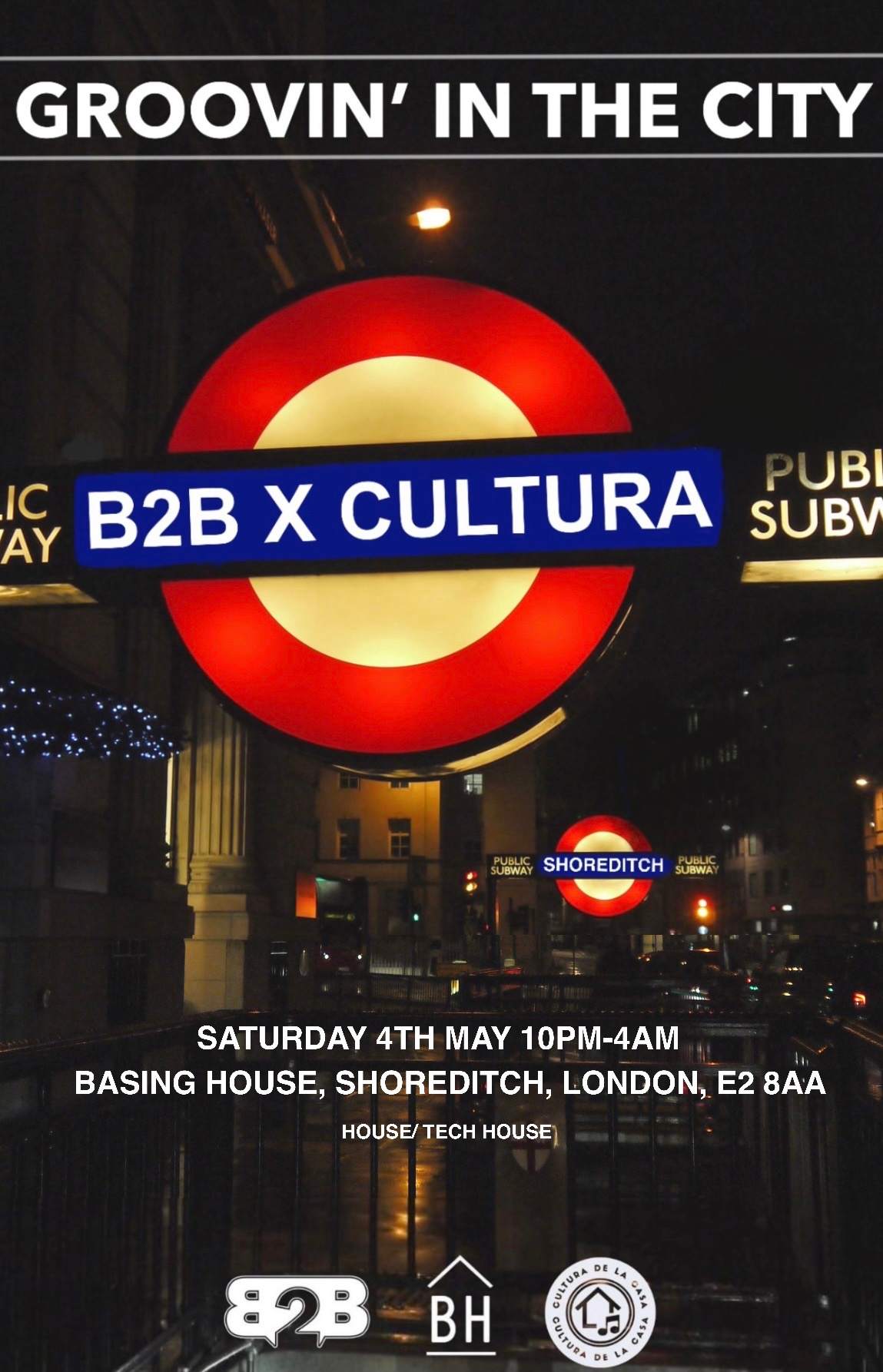 B2B X Cultura: Groovin' In The City - フライヤー表