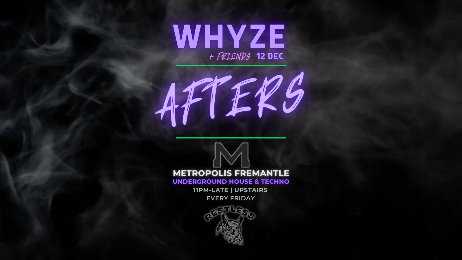 WHYZE + Friends: Afters at Metropolis Fremantle, Perth