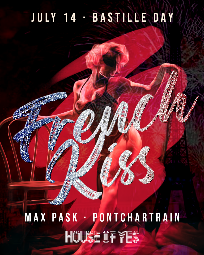 Max Pask & Pontchartrain at French Kiss - フライヤー表