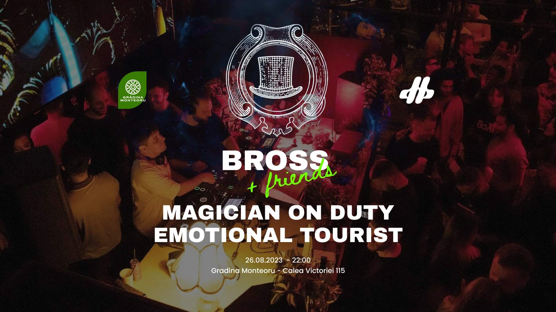 Bross +friends w. Magician On Duty, Emotional Tourist - フライヤー表