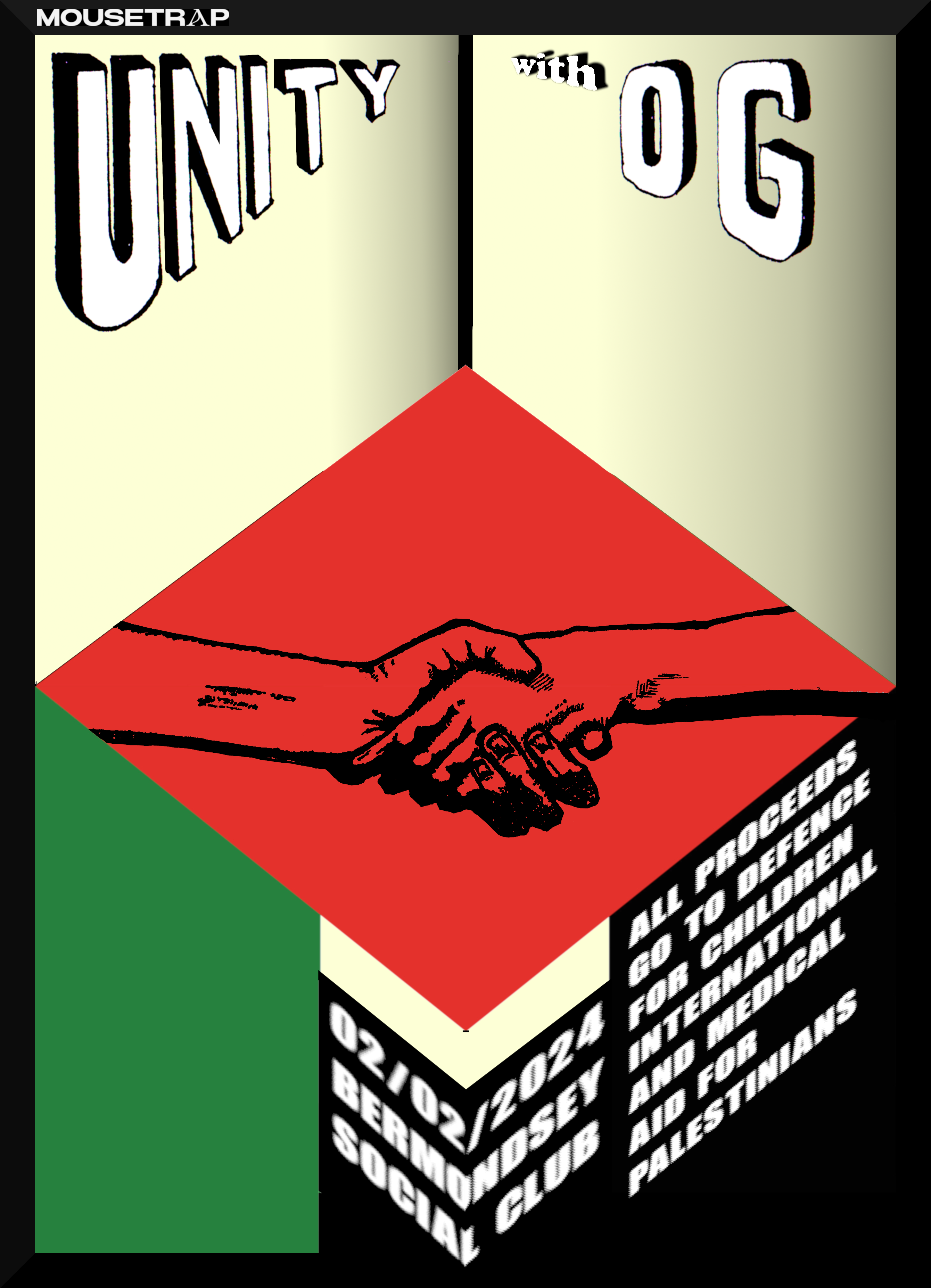 mousetrap: Unity - Palestine Fundraiser w/ OG - フライヤー表