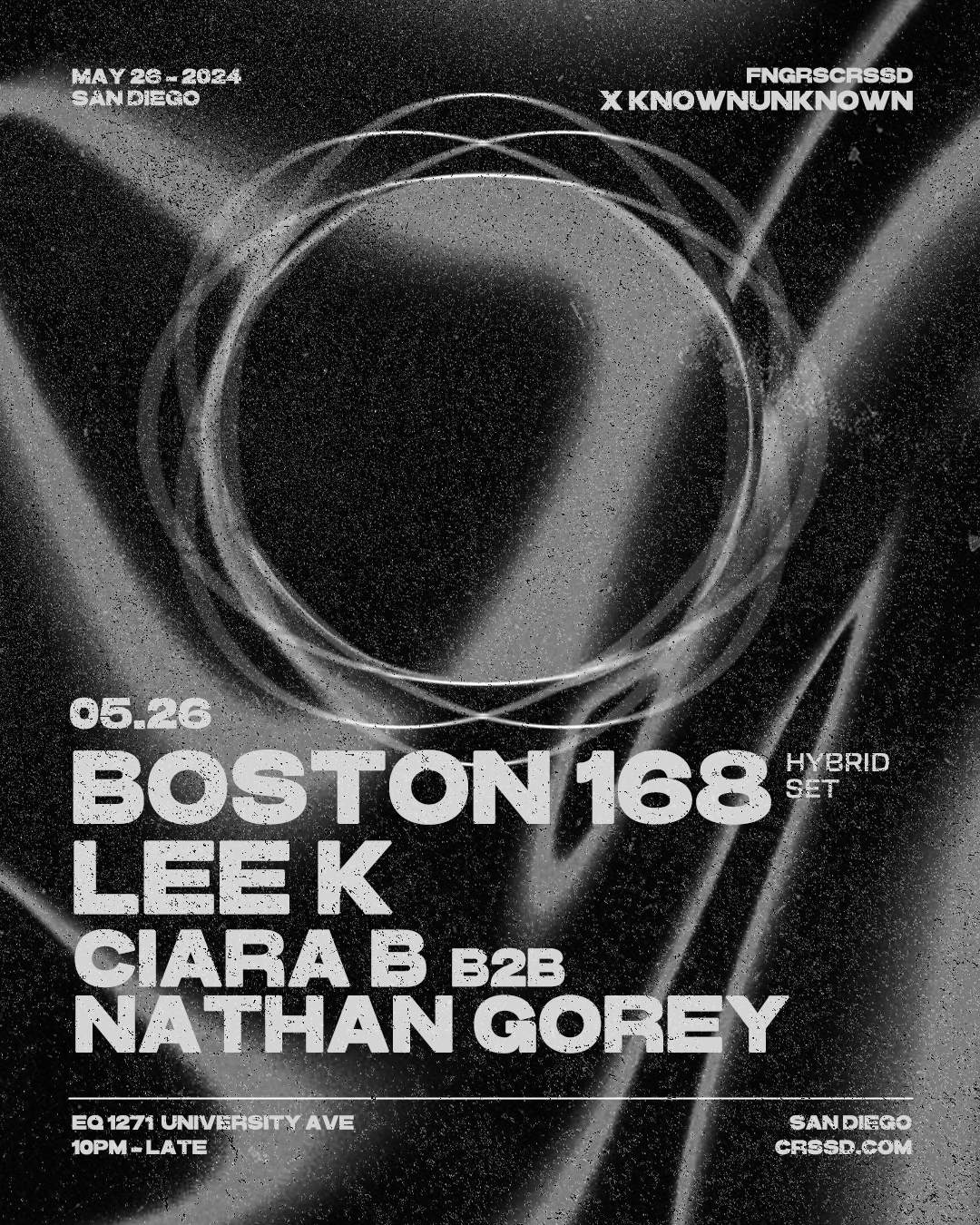 FNGRS CRSSD presents Boston 168 + Lee K - フライヤー表