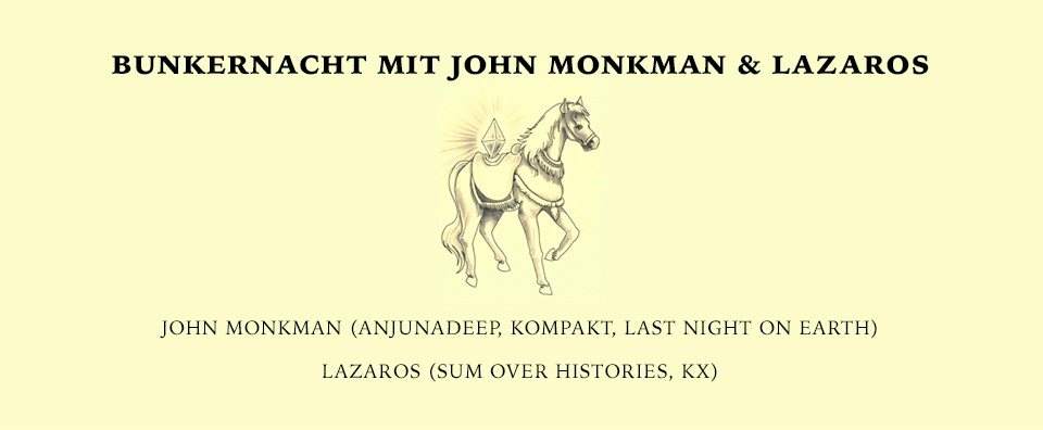 Bunkernacht mit John Monkman & Lazaros - フライヤー表