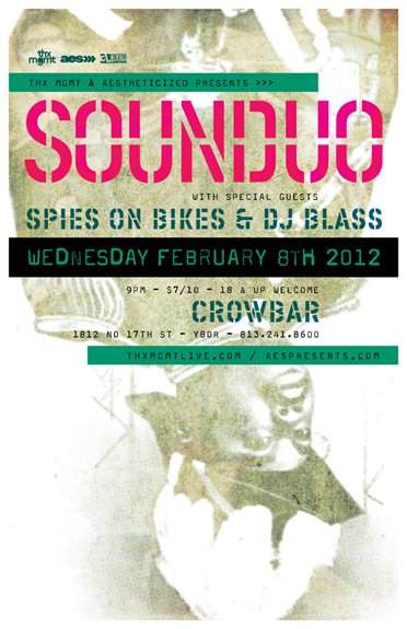 Sounduo + Spies On Bikes + Dj Blass - フライヤー表