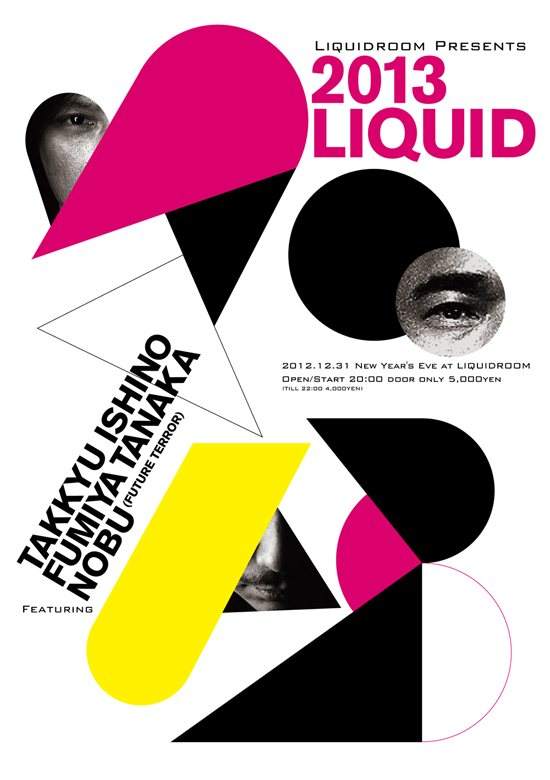 Liquidroom presents 2013liquid - フライヤー表