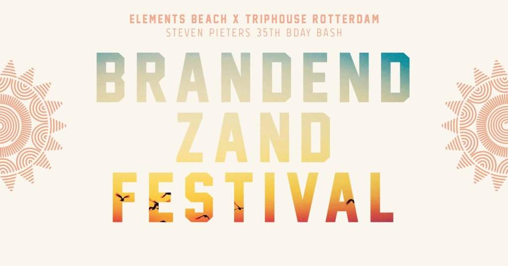 Brandend Zand Festival - Steven Pieters 35th Bday Bash - フライヤー表