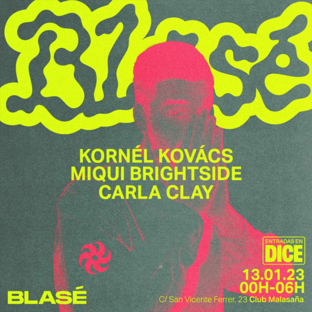 Kornél Kovács, Miqui Brightside, Carla Clay at Blasé Madrid - フライヤー表