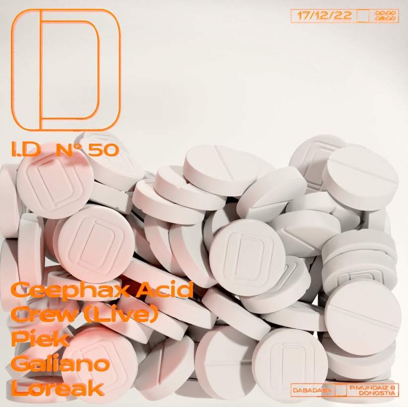 I.D #50: Ceephax Acid Crew (live) + Piek + Galiano + Loreak - フライヤー表