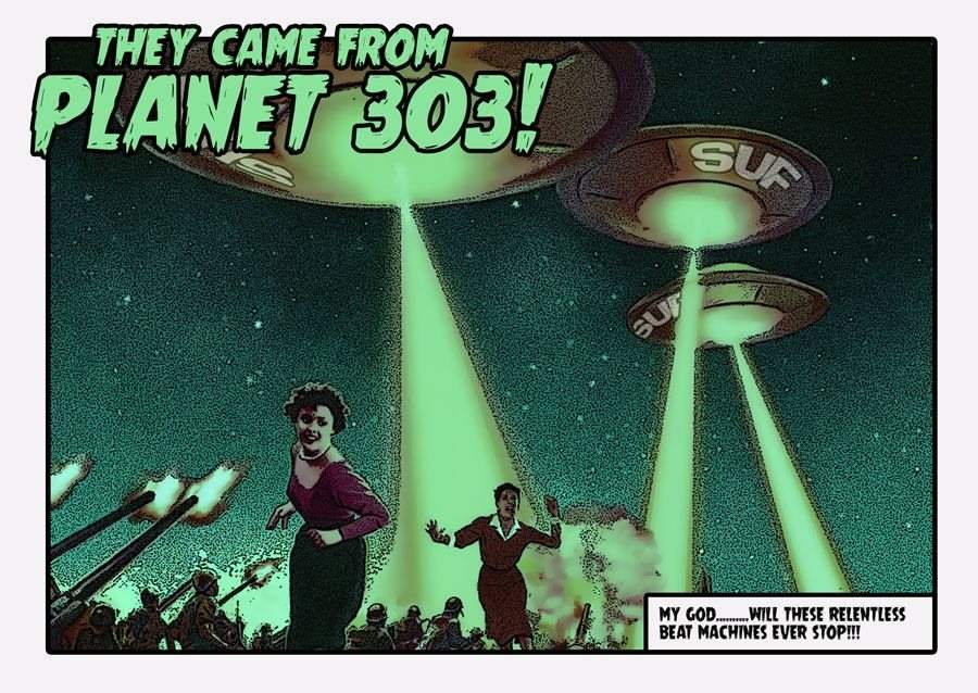 Stay Up Forever: They Came From Planet 303 - フライヤー表