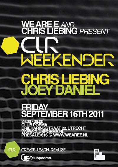 We Are E and Chris Liebing present Clr Night em Poema RAW Utrecht