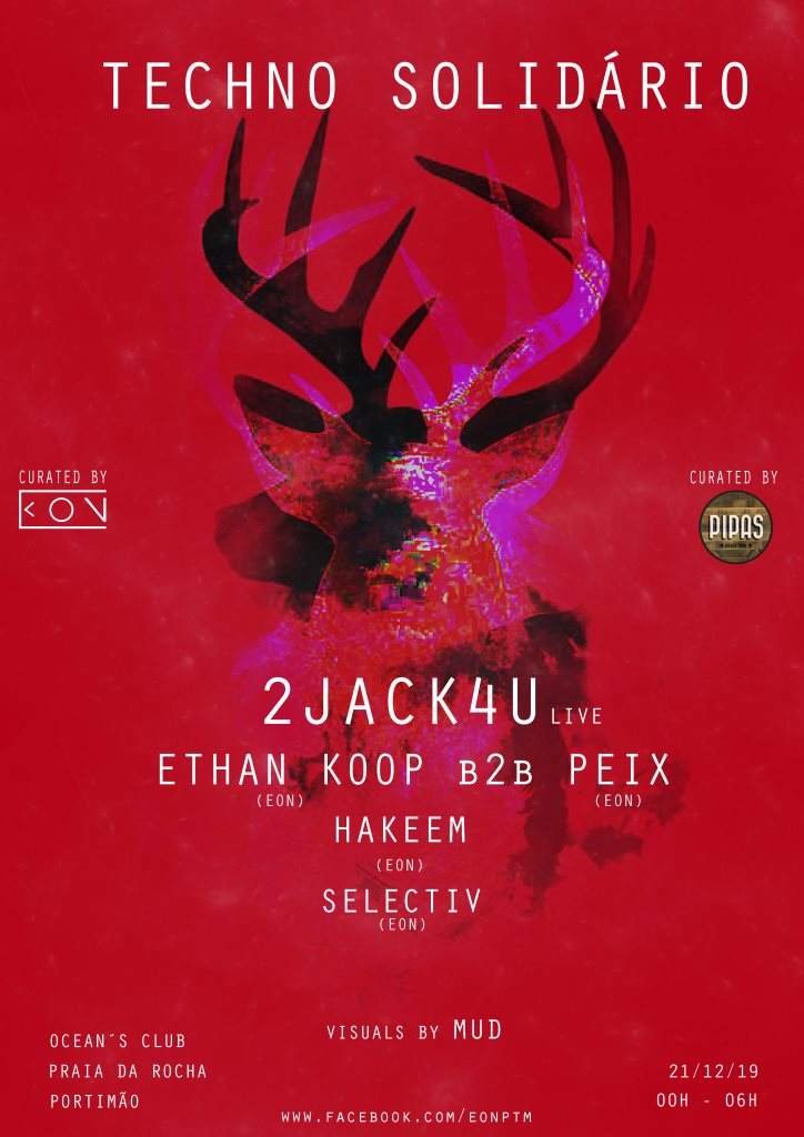 EON & Pipas presents Techno Solidário with 2jack4u - フライヤー表