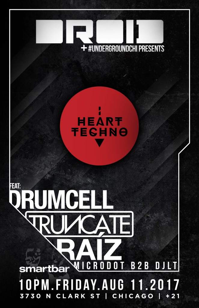 I Heart Techno with Drumcell / Truncate / Raíz / Microdot b2b Djlt - Página frontal