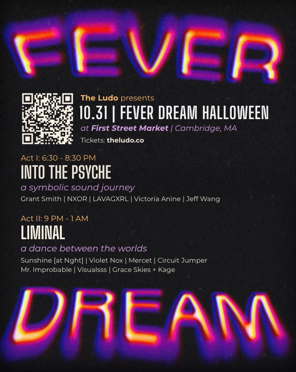 The Ludo presents: FEVER DREAM HALLOWEEN at First Street Market, Boston