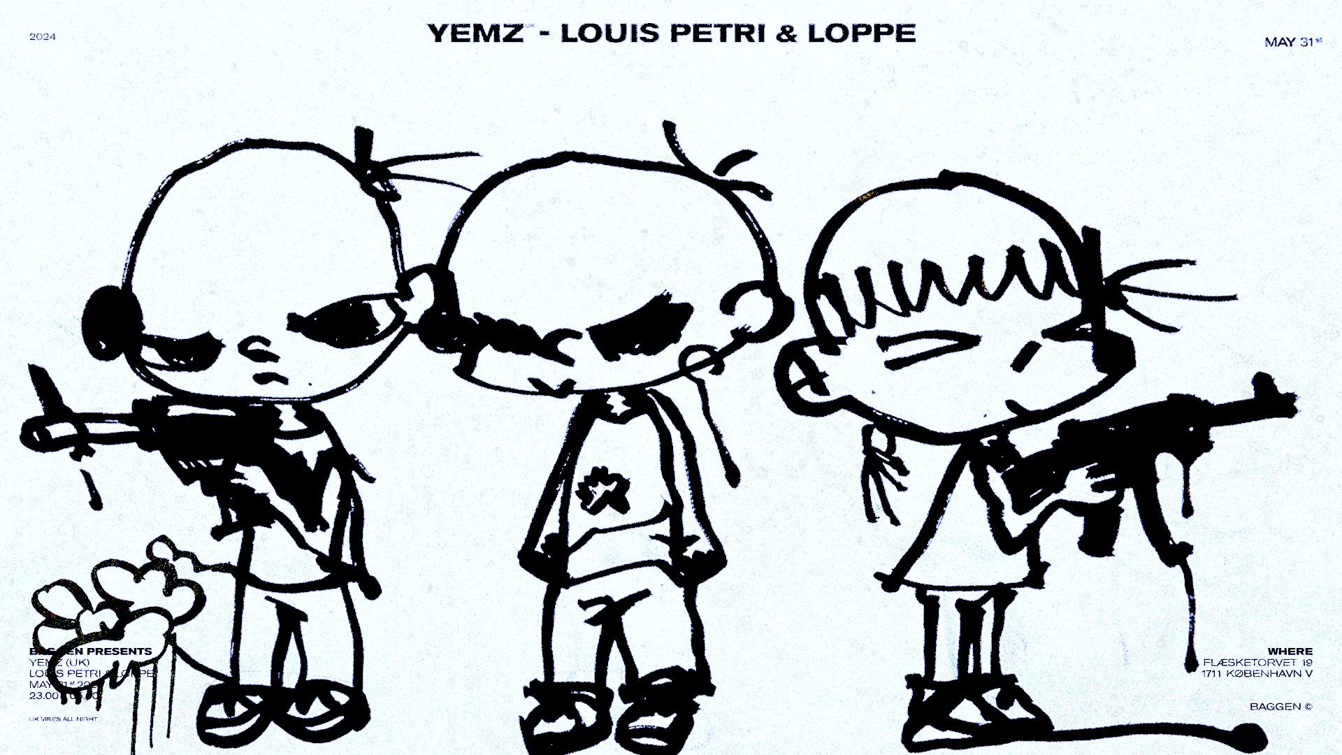 Yemz (UK) support: Louis Petri & Loppe - フライヤー表