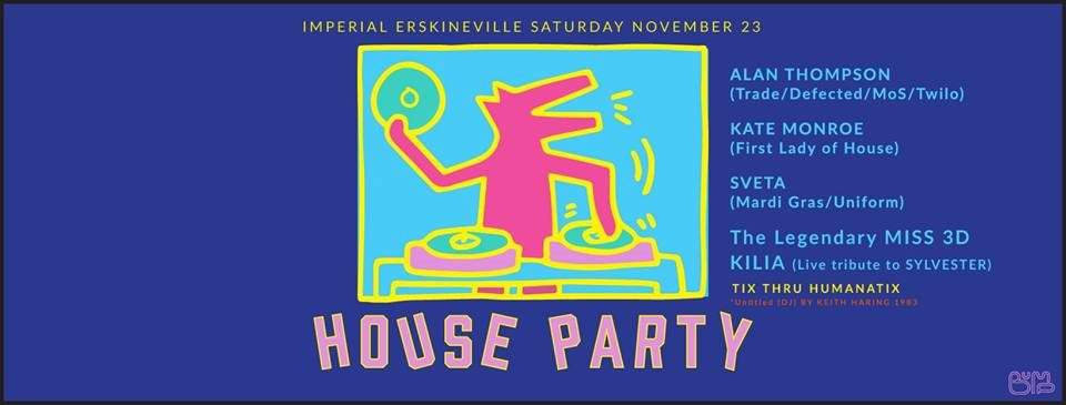 DJ Sveta Presents 'House Party' - フライヤー表