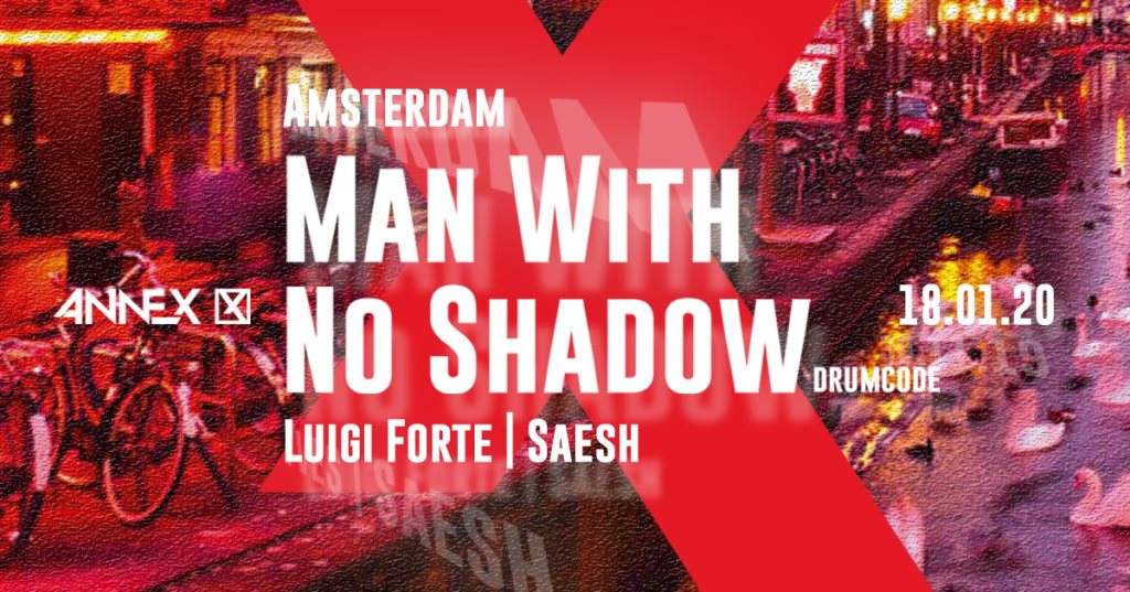Amsterdam with Man with No Shadow (Drumcode) - Página frontal