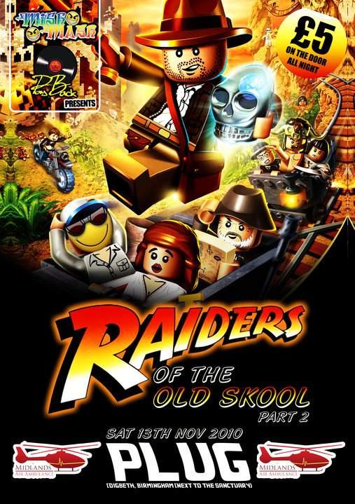 Raiders Of The Oldskool Pt2 - フライヤー表