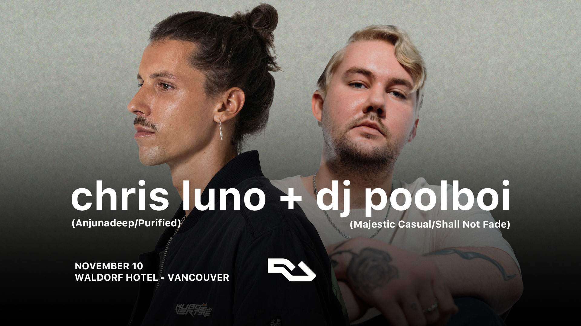 SOLD OUT - Chris Luno (Anjunadeep/Purified), dj poolboi (Majestic Casual/Shall Not Fade)  - Página frontal