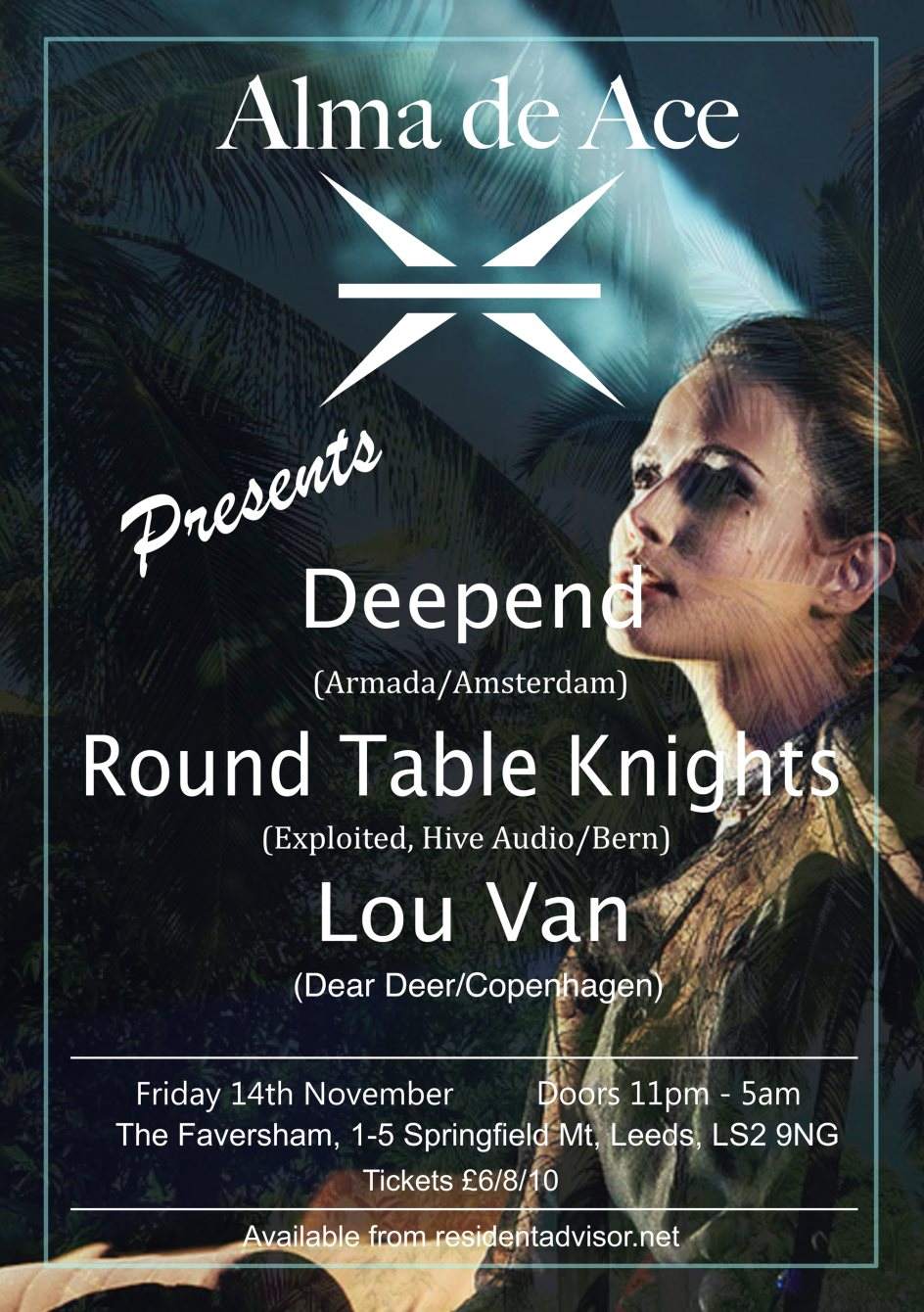 Alma de Ace presents - Deepend, Round Table Knights and Lou Van - フライヤー裏