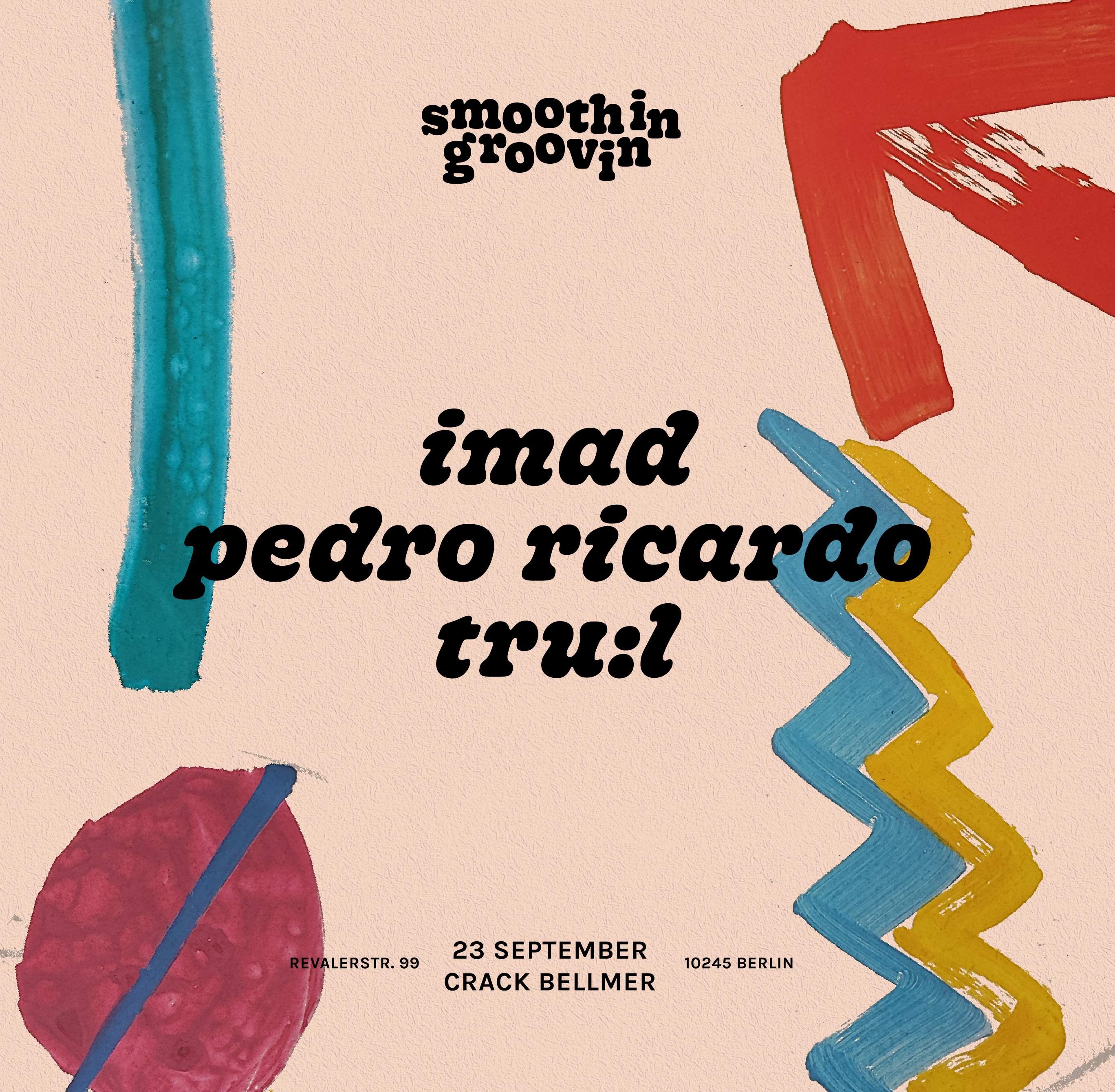 SMOOTHIN GROOVIN #8 /w Imad, Pedro Ricardo, Tru:L - Flyer front
