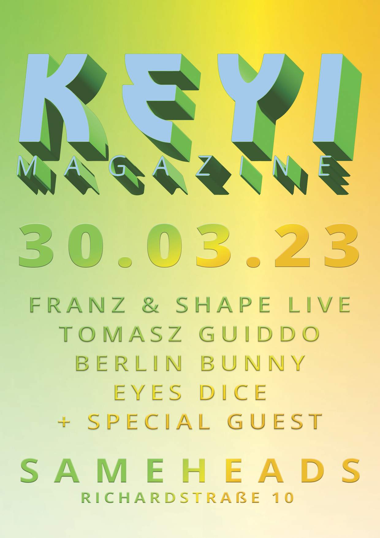 Keyi Magazine with Franz & Shape, Guiddo, Berlin Bunny, Eyes Dice & Special Guest - フライヤー表