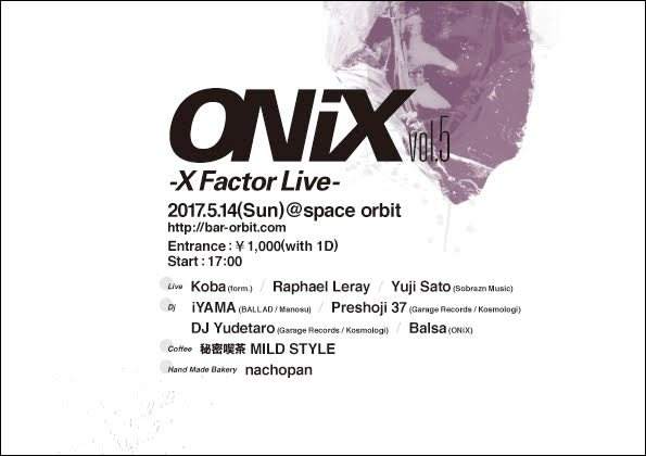 Onix #5 - フライヤー表