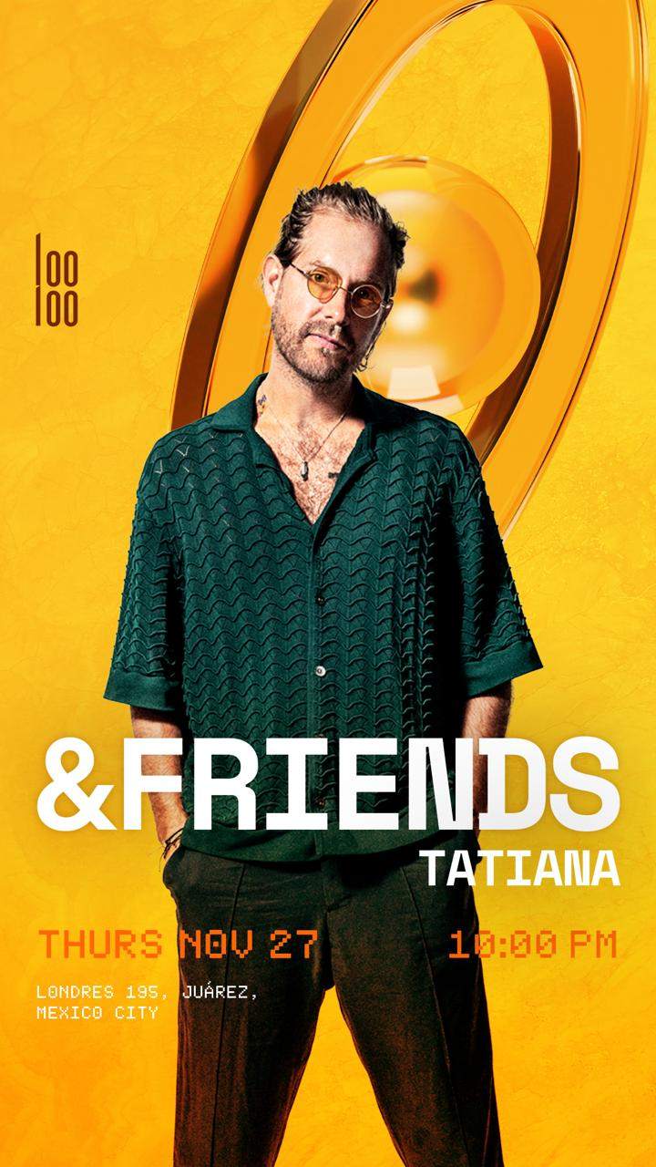 &friends en Loo Loo, Ciudad de México