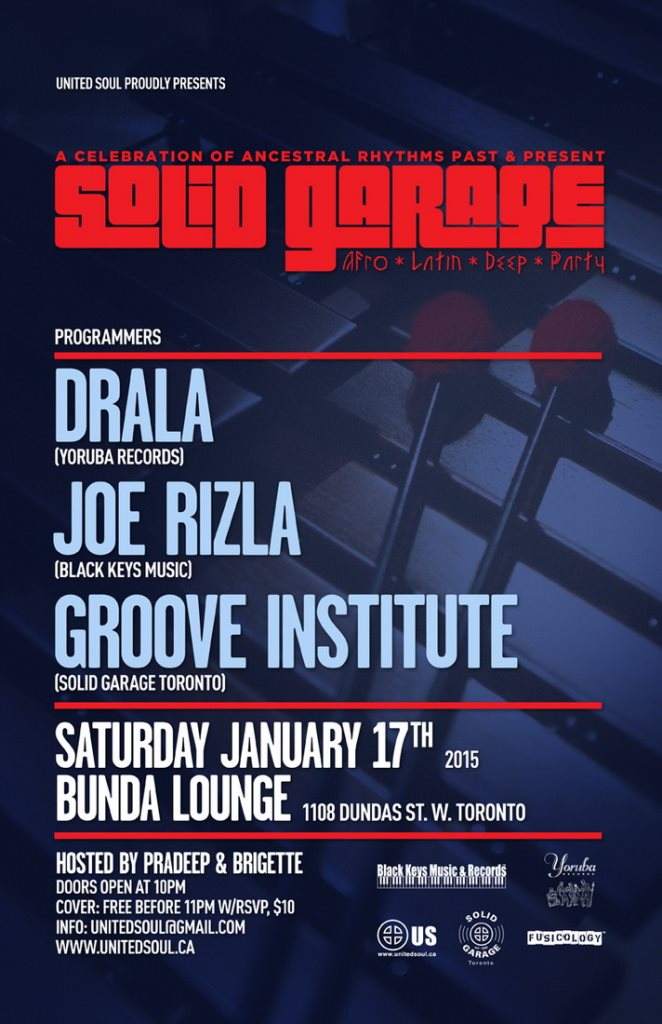 Solid Garage Party with Drala, Joe Rizla, Groove Institute - フライヤー表