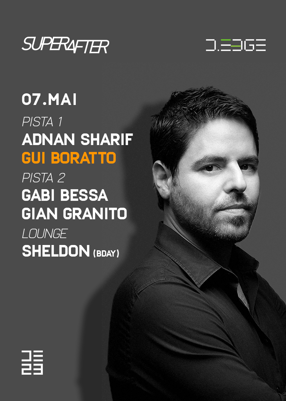 SUPERAFTER with Gui Boratto. Adnan Sharif. GABI BESSA, Gian Granito/ LOUNGE SHELDON (BDAY - Página frontal