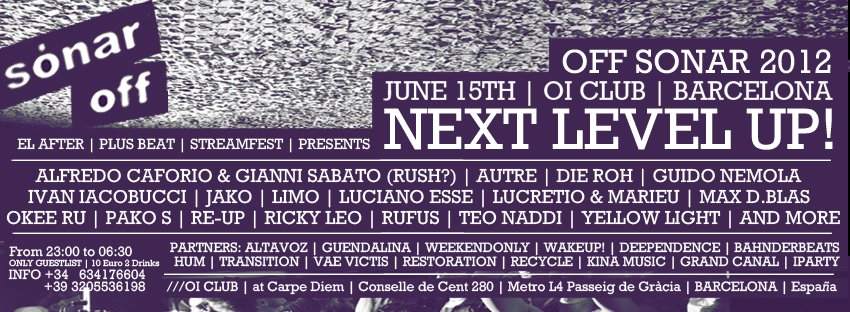 EL After in Collaboration with Plus Beat & Streamfest presents Next Level UP - OFF Sonar 2012 - フライヤー裏