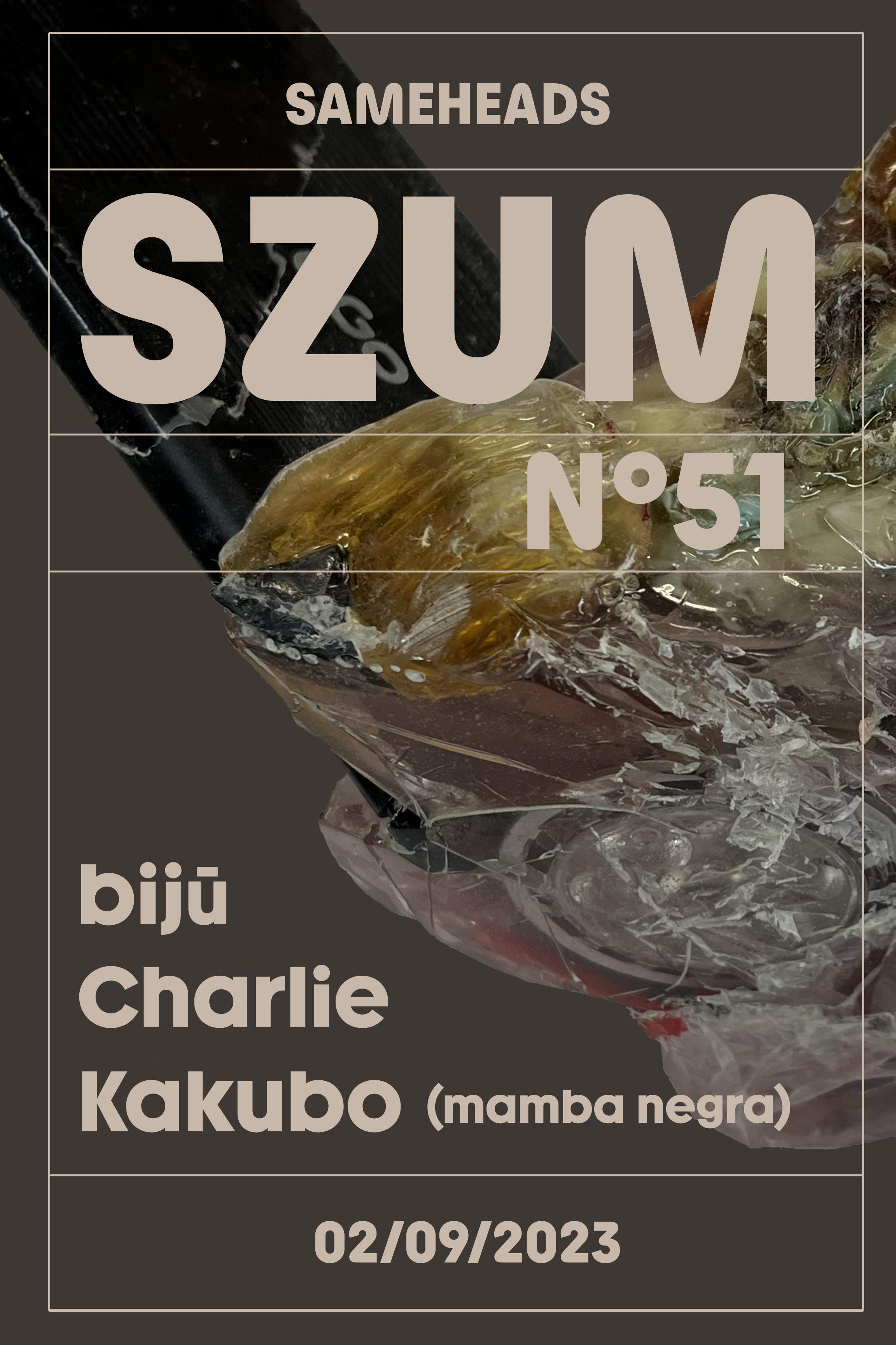 Szum with Kakubo, Charlie & bijū - フライヤー表