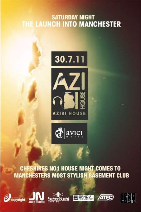 Azibi House Official Launch Into Manchester - Avici White - フライヤー表