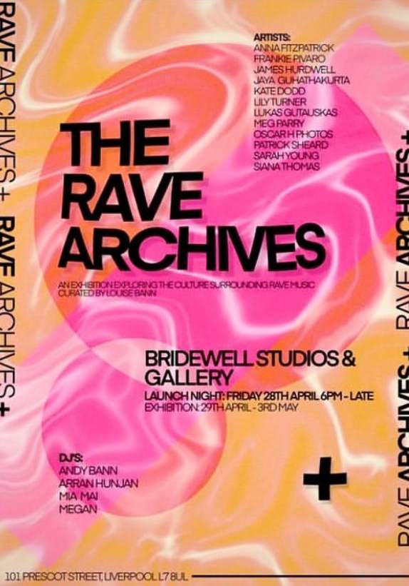 The Rave Archives Exhibition at Bridewell Studios, Liverpool