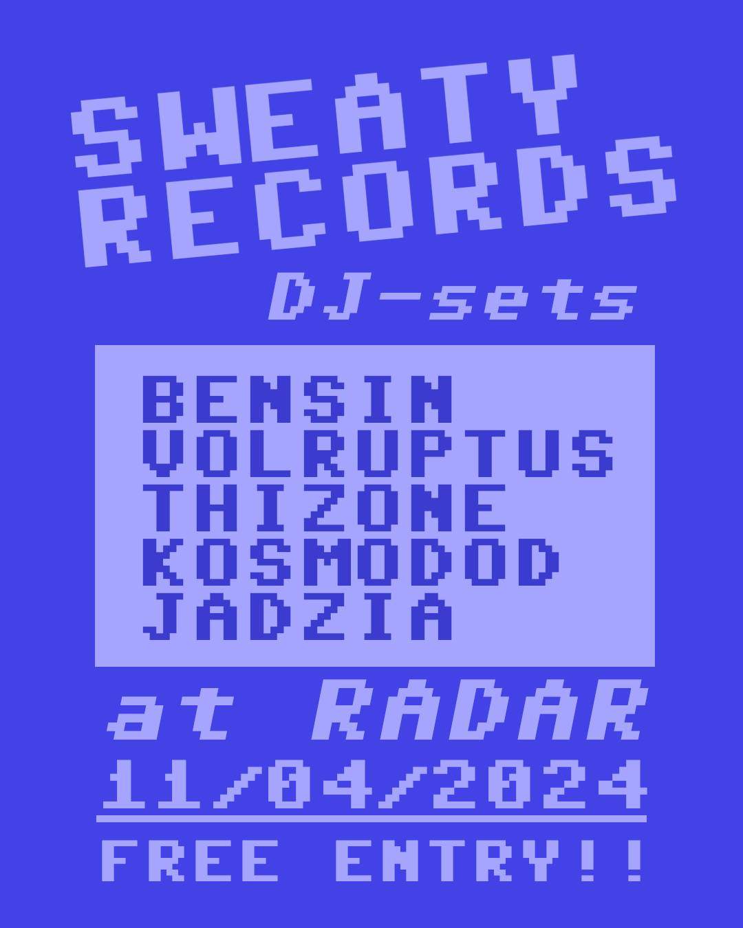 Sweaty Records with Bensin, Volruptus, ThizOne, Jadzia, Kosmodod - Página frontal