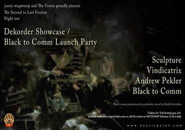 Exotic Pylon Festival - Night 1 - Dekorder Showcase/ Black To Comm Launch Party - Página frontal