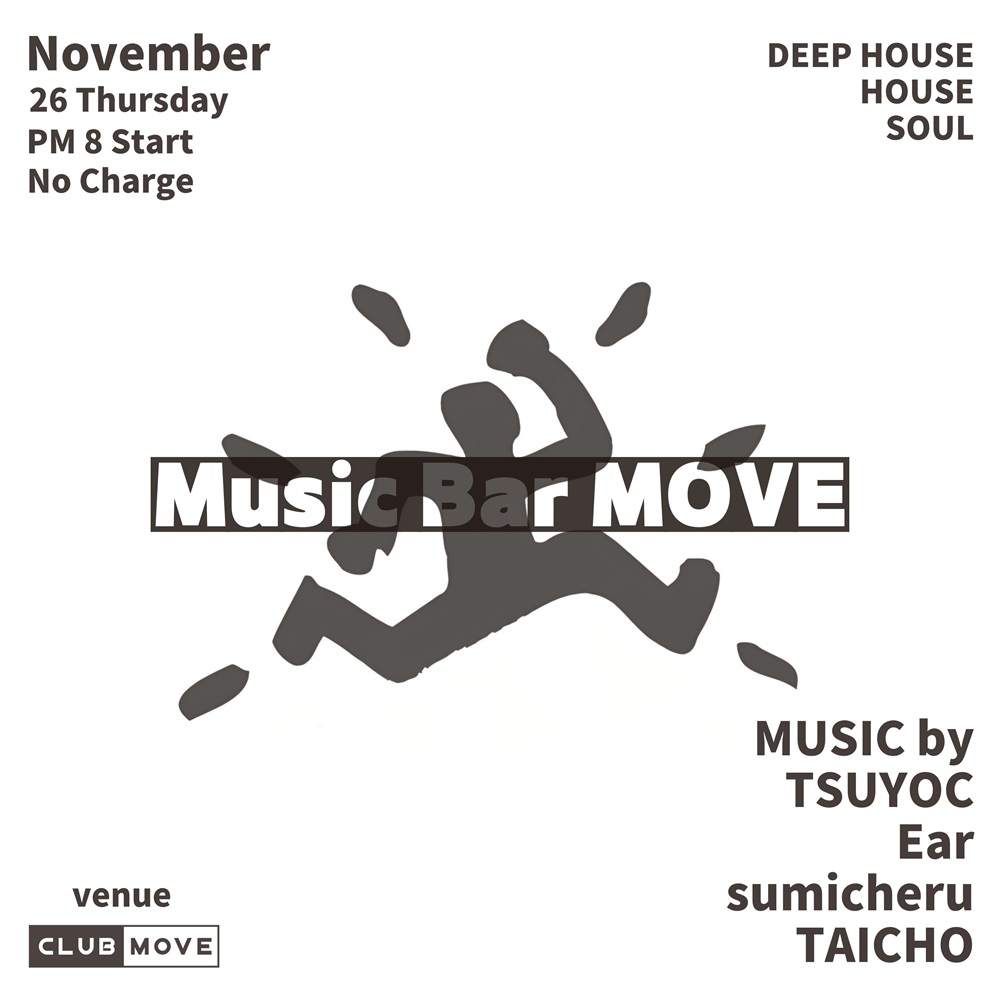 Music Bar MOVE at Club Move, 関西