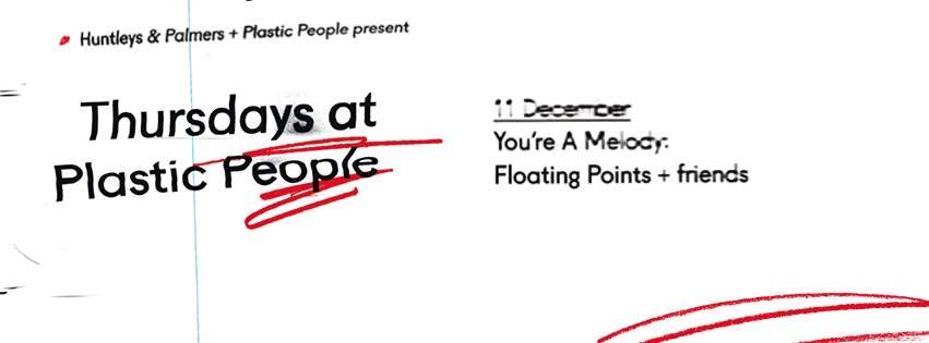 You're A Melody: Floating Points + Friends - フライヤー表